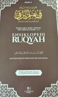 Image of Ensiklopedia Ruqyah 4 : metode praktis mengusir Jin dan Setan